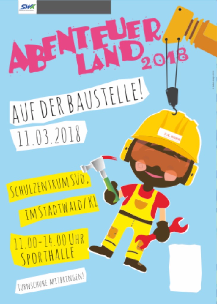 11. März 2018: Abenteuerland - auf der Baustelle - Vorschau