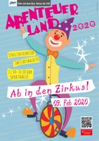 9. Februar 2020: ABENTEUERLAND 2020 - Ab in den Zirkus! - Vorschau