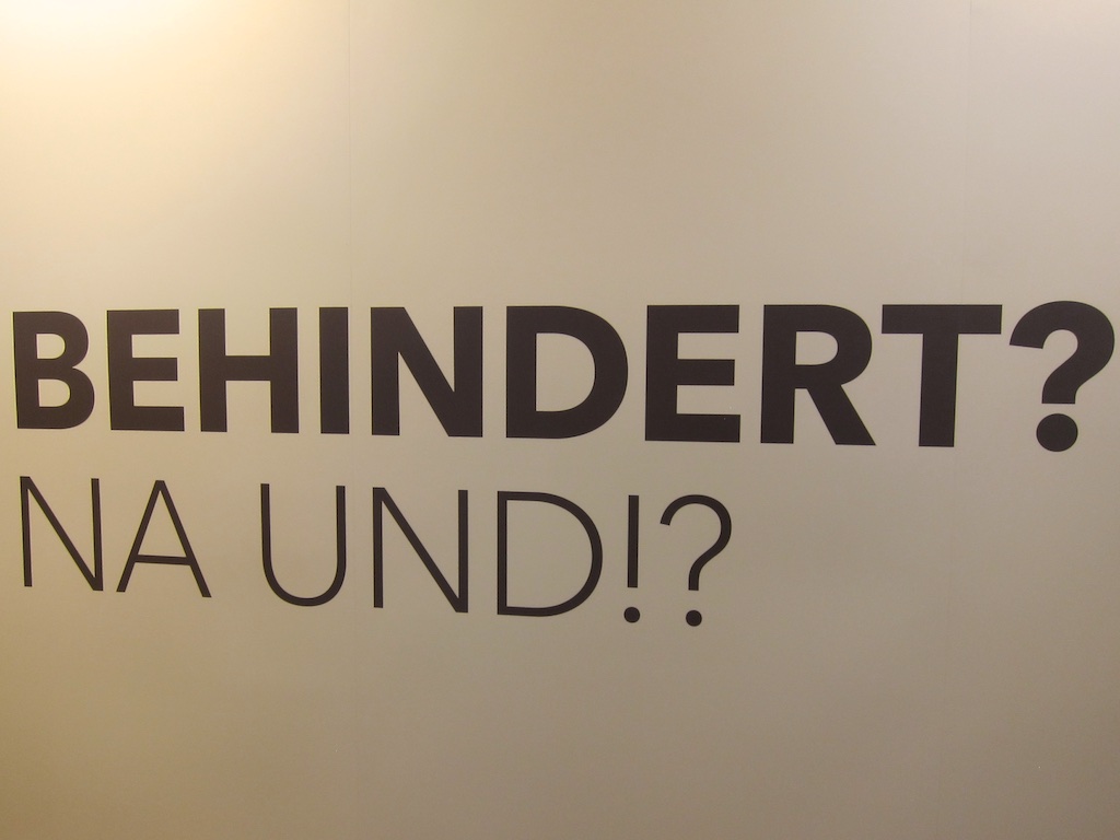 Wanderausstellung BEHINDERT? NA UND?!