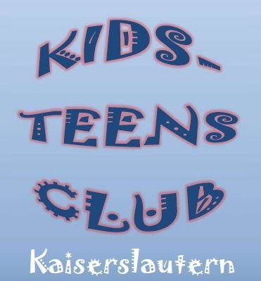 Kids-Teen Club Kaiserslautern mit neuem Freizeitprogramm